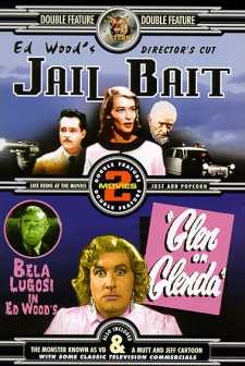 Jail Bait / Glen or Glenda - Double Feature