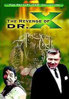 Revenge of Dr. X (DVD)