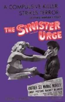 The Sinister Urge (f)