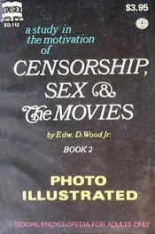 A Study in the Motivation of Censorship: Sex and the Movies, Book 2